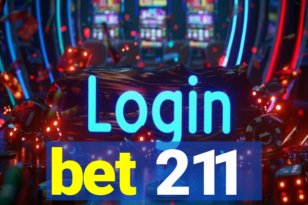 bet 211